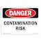 Signmission Safety Sign, OSHA Danger, 7" Height, 10" Width, Contamination Risk, Landscape OS-DS-D-710-L-1874 - alternate 1